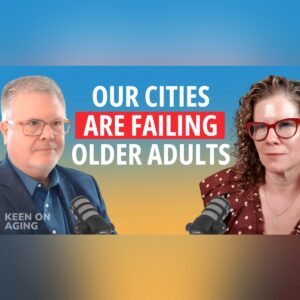 Our Cities Are Failing Older Adults